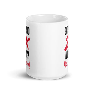 Get Paid 2X Per Day? Yes, please! White glossy mug